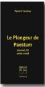 “Le Plongeur de Paestum”, de Patrick Combes.