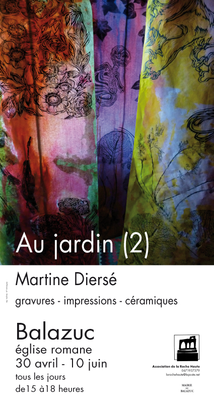 Martine Diersé : exposition “Au jardin (2)”. Eglise romane de Balazuc, 2012.